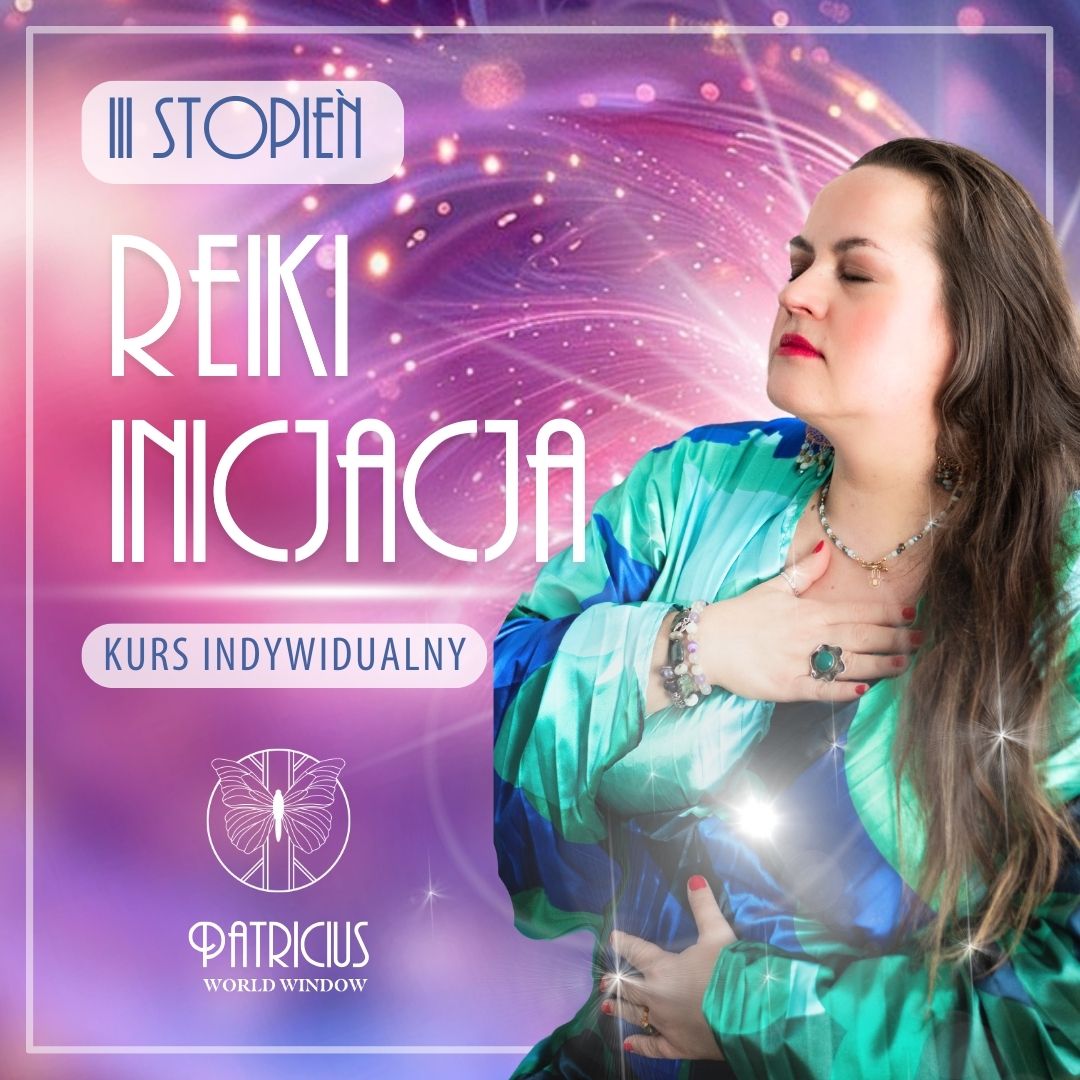 3 Stopień Reiki Inicjacja